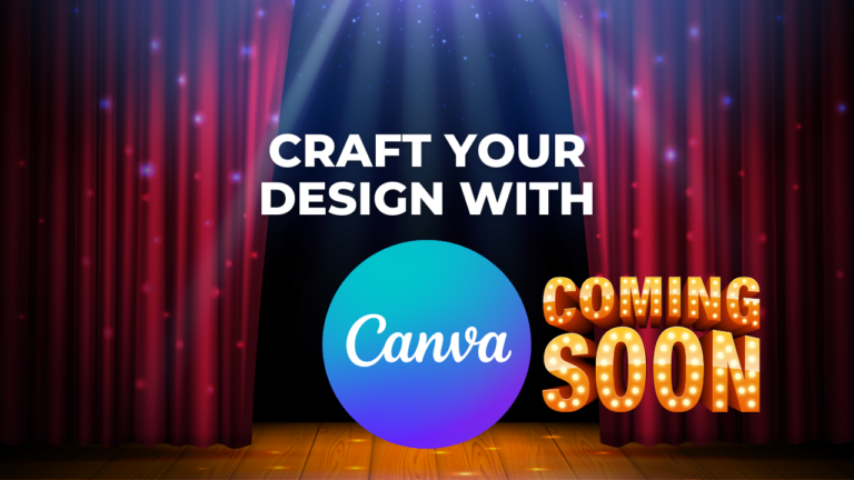 Craft Your Vision with Canva
